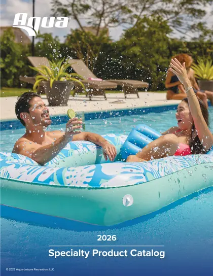 Aqua Leisure Specialty Products Catalog Weekly Ad
