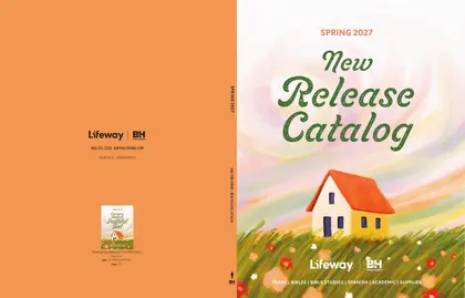 B&H Publishing Spring New Release Catalog Weekly Ad