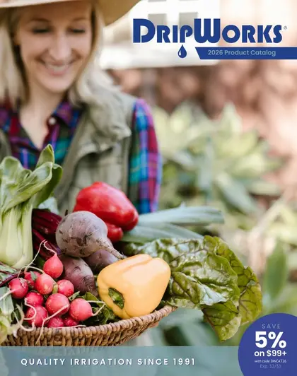 DripWorks Irrigation Products Catalog Weekly Ad
