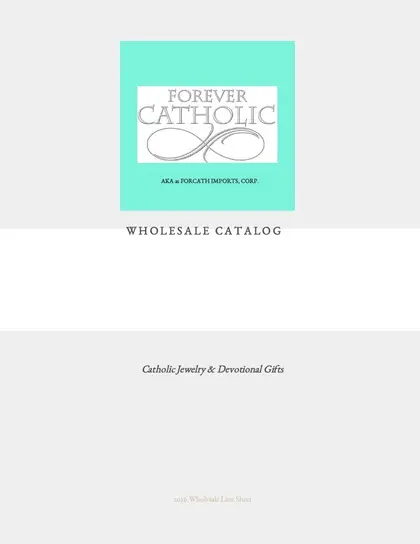 Forever Catholic Catholic Gifts Catalog Weekly Ad