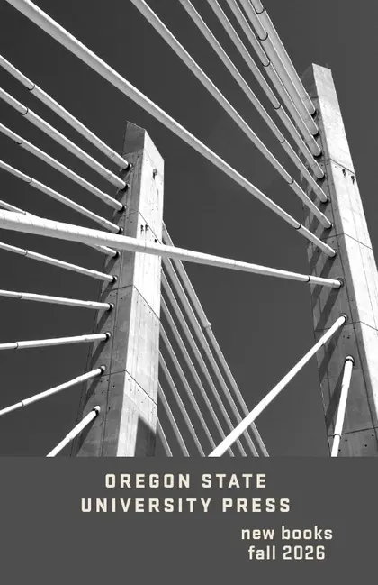 Oregon State University Press Fall Book Catalog Weekly Ad