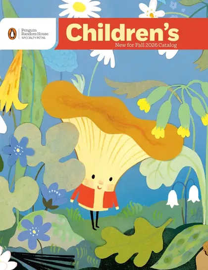 Penguin Random House Retail PRH Special Markets New for Fall 2026 Children’s Catalog Weekly Ad