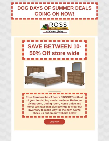 Ross Furniture Company Dog Days of Summer Sale