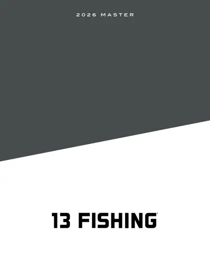 13 Fishing Fishing Tackle Catalog Weekly Ad