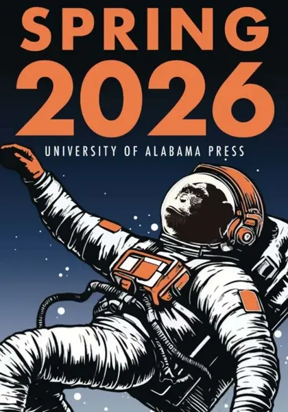 University of Alabama Press Spring Book Catalog Weekly Ad