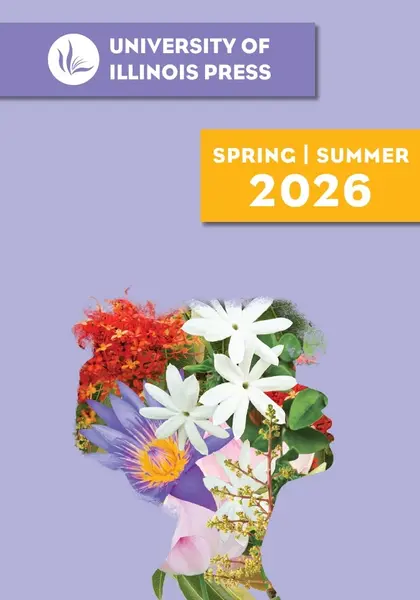University of Illinois Press Spring Books Catalog Weekly Ad